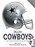 Dallas Cowboys: The Complet...