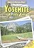 Yosemite National Park: Adventure, Explore, Discover (America's National Parks)