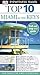 Dk Eyewitness Top 10 Miami & the Keys (Dk Eyewitness Top 10 Travel Guides)