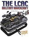 The LCAC Military Hovercraft (Cross-Sections)