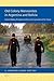 Old Colony Mennonites in Argentina and Bolivia: Nation Making, Religious Conflict and Imagination of the Future (Religion in the Americas, 7)