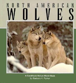 North American Wolves (Nature Watch)