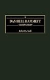 A Dashiell Hammett Companion A Dashiell Hammett Companion