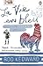 La Vie en Bleu: France and ...