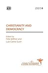 Concilium 2007/4: Christianity and Democracy