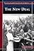 The New Deal: Rebuilding America (Snapshots in History)