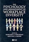 The Psychology and Management of Workplace Diversity