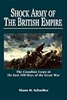 Shock Army of the British Empire by Shane B. Schreiber
