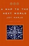 A Map to the Next World: Poems and Tales