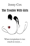 The Trouble With Girls The Trouble With Girls