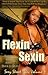 Flexin' & Sexin: Sexy Stree...