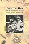 Despite the Odds: Essays on Canadian Women and Science