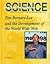 Tim Berners Lee And The Development Of The World Wide Web (Unlocking The Secrets Of Science)