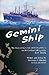 Gemini Ship by Lawrence A. Marsden