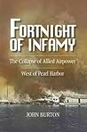 Fortnight of Infamy: The Collapse of Allied Airpower West of Pearl Harbor, December 1941