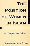 The Position of Women in Islam: A Progressive View