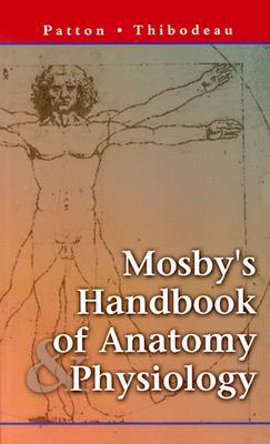 Mosby's Handbook of Anatomy and Physiology (Paperback)