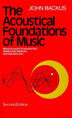 The Acoustical Foundations of Music