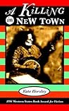 A Killing in New Town