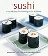 Sushi: Easy recipes for making sushi at home