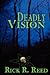 Deadly Vision