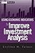 Using Economic Indicators to Improve Investment Analysis