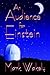 An Audience for Einstein (2...