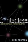 Contactees: A History of Alien-Human Interaction