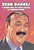 Zero Dances: A Biography of Zero Mostel (Limelight)