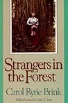 Strangers in the Forest