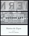 How, When, and Why Modern Art Came to New York