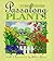Passalong Plants by Steve Bender