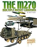The M270 Multiple Rocket Launcher