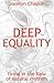Deep Equality by Jocelyn Chaplin