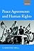 Peace Agreements and Human Rights by Christine Bell