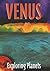 Venus (Exploring Planets)