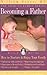 Becoming a Father by William Sears
