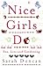 Nice Girls Do