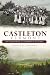 Castleton, Vermont:: Its In...