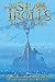 The Sea Of Trolls (Sea of T...