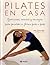 Pilates en casa (Spanish Edition)