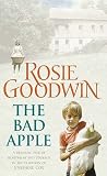 The Bad Apple by Rosie Goodwin