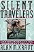 Silent Travelers by Alan M. Kraut