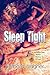 Sleep Tight