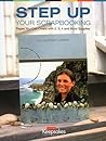 Step Up Your Scrapbooking Step Up Your Scrapbooking