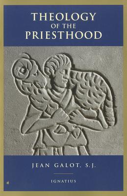 Theology of the Priesthood (Paperback)