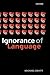 Ignorance of Language