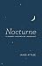 Nocturne: A Journey in Search of Moonlight
