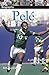 Pele (DK Biography)