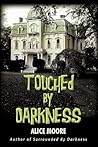 Touched by Darkness Touched by Darkness
